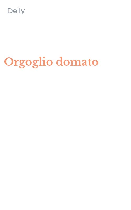 Orgoglio domato