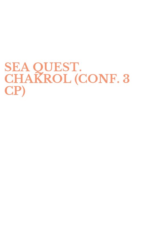 SEA QUEST. CHAKROL (CONF. 3 CP)