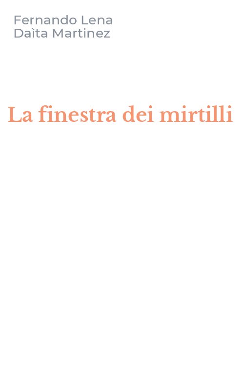 La finestra dei mirtilli