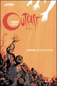 Outcast. Il reietto