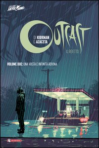 Outcast. Il reietto