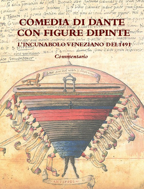 Comedia di Dante con figure dipinte. Commentario