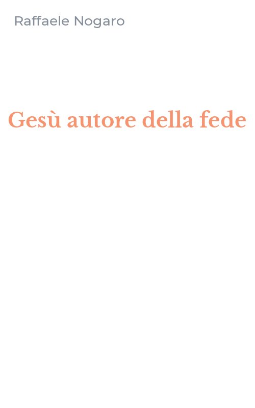 Gesù autore della fede