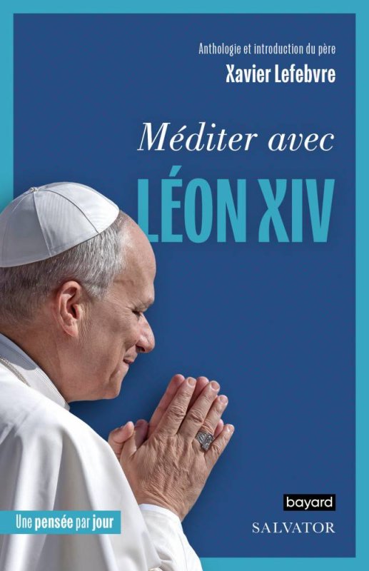 MEDITER AVEC LEON XIV