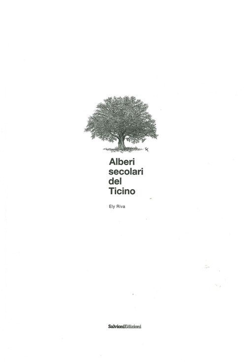 Alberi secolari del Ticino