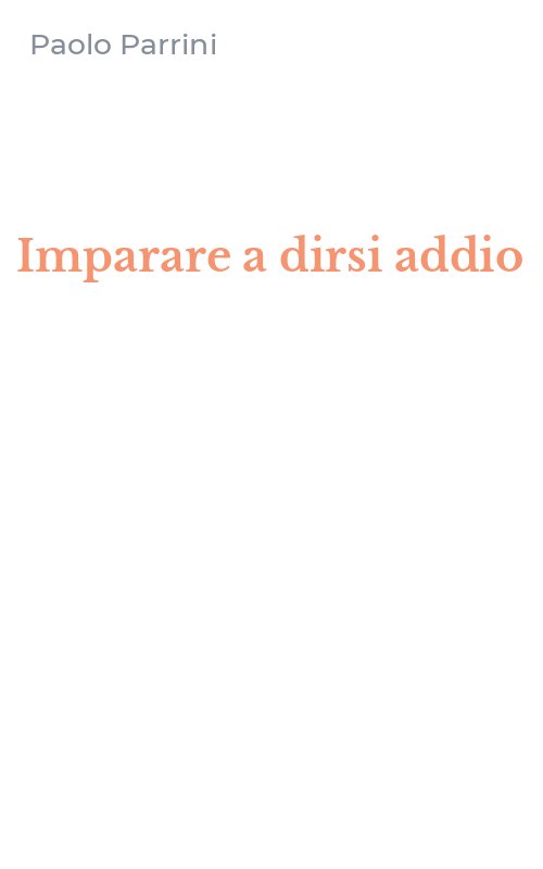 Imparare a dirsi addio