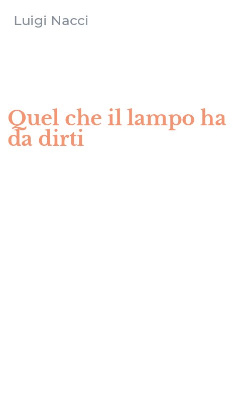 Quel che il lampo ha da dirti