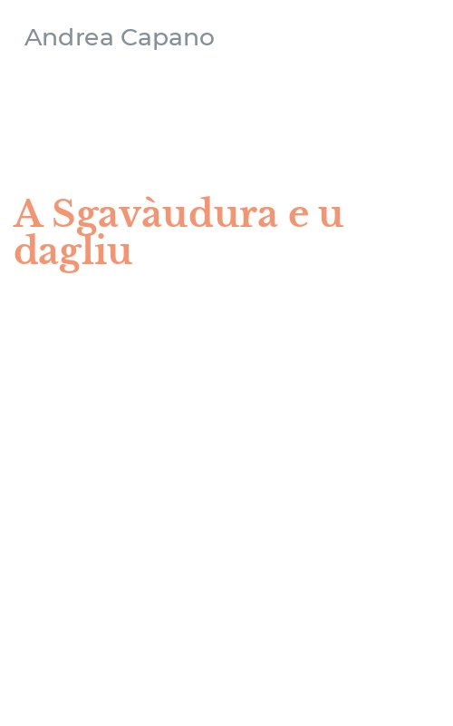 A Sgavàudura e u dagliu