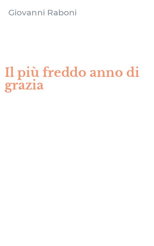 Il più freddo anno di grazia