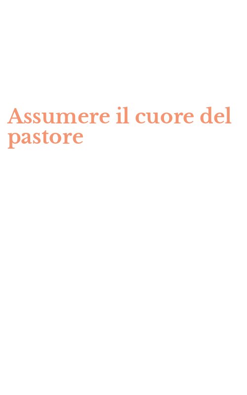 Assumere il cuore del pastore
