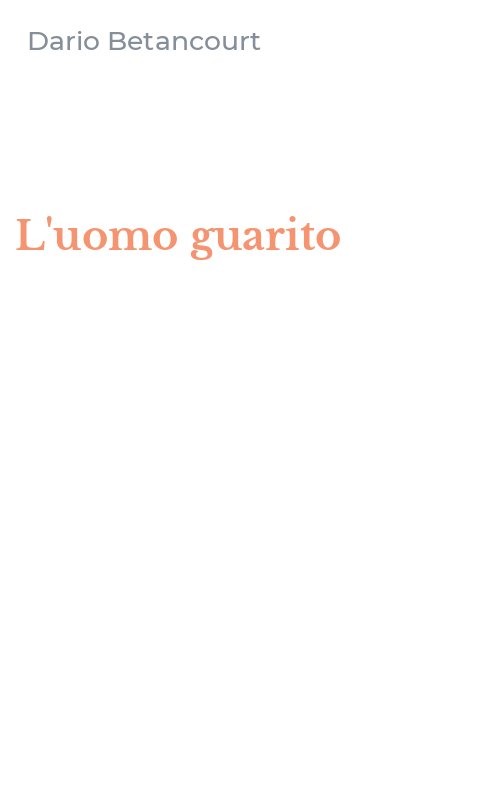 L'uomo guarito