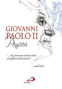 Giovanni Paolo II. Pensieri