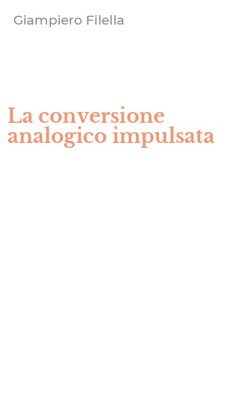 La conversione analogico impulsata
