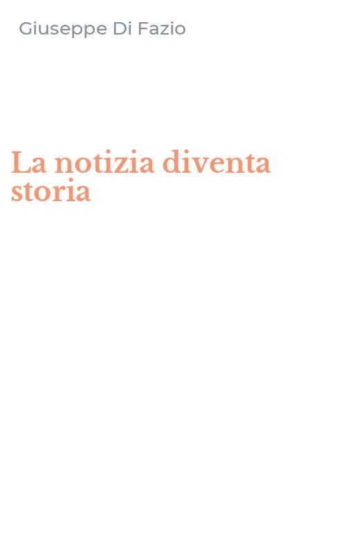 La notizia diventa storia