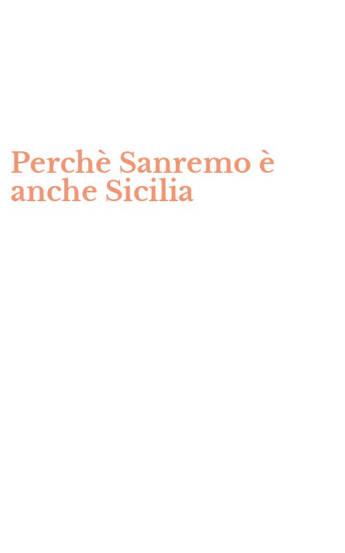 Perchè Sanremo è anche Sicilia