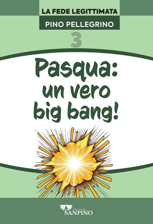 Pasqua: un vero big bang!