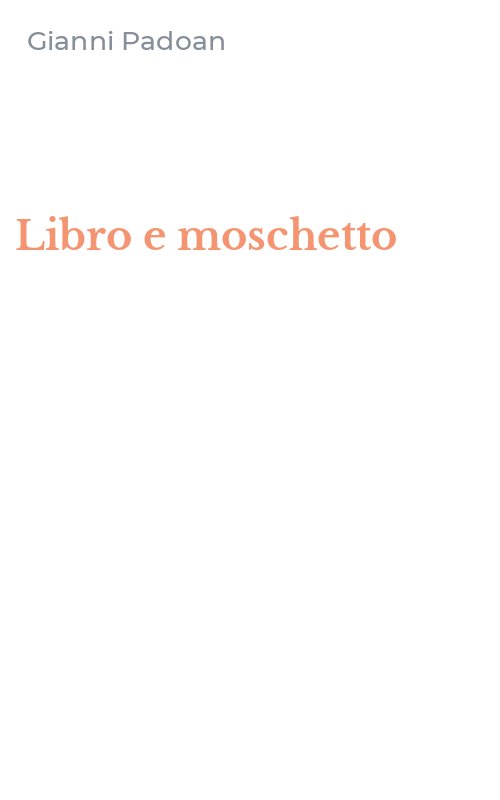 Libro e moschetto