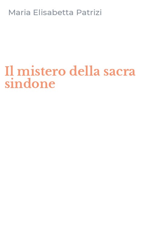 Il mistero della sacra sindone