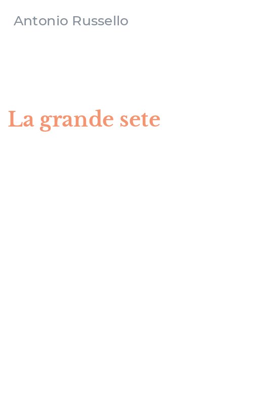 La grande sete