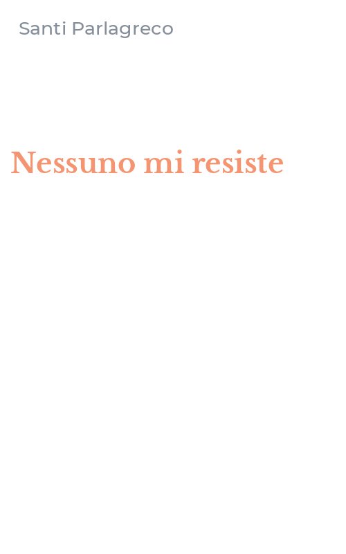 Nessuno mi resiste