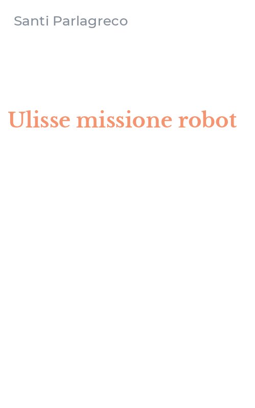 Ulisse missione robot