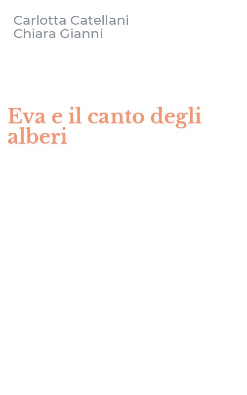 Eva e il canto degli alberi