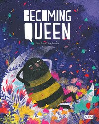 Becoming queen