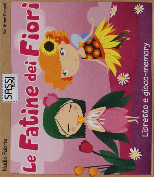 Le fatine dei fiori. Libretto e gioco-memory