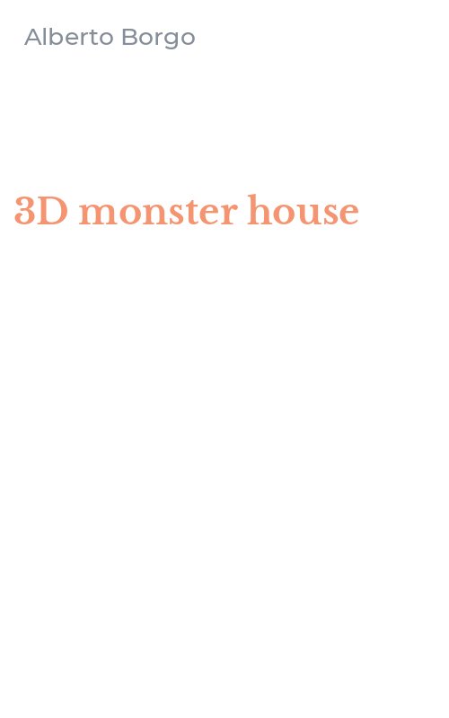 3D monster house
