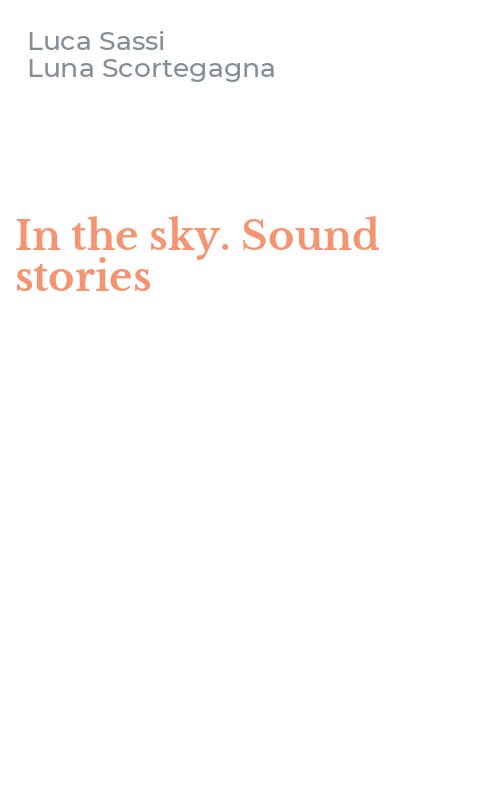 In the sky. Sound stories