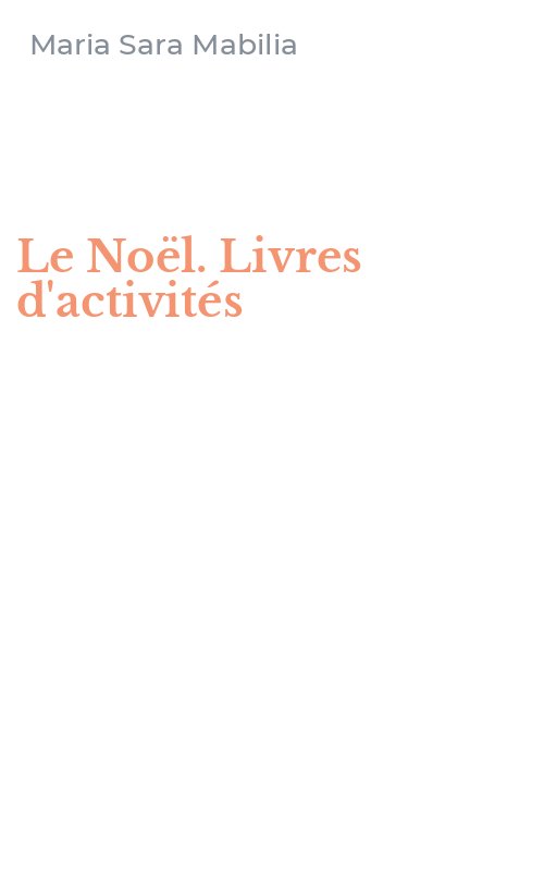 Le Noël. Livres d'activités