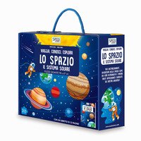 Lo spazio. Il sistema solare. Viaggia, conosci, esplora