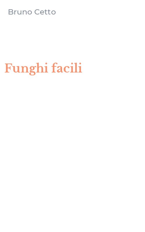 Funghi facili