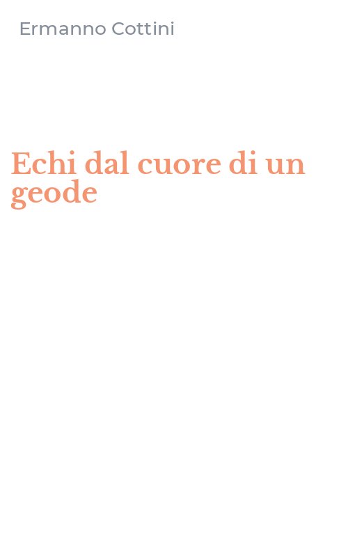 Echi dal cuore di un geode