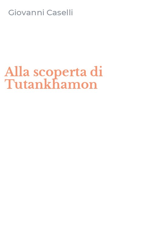 Alla scoperta di Tutankhamon