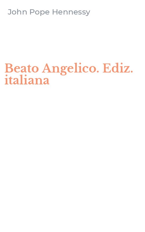 Beato Angelico. Ediz. italiana