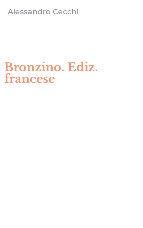 Bronzino. Ediz. francese