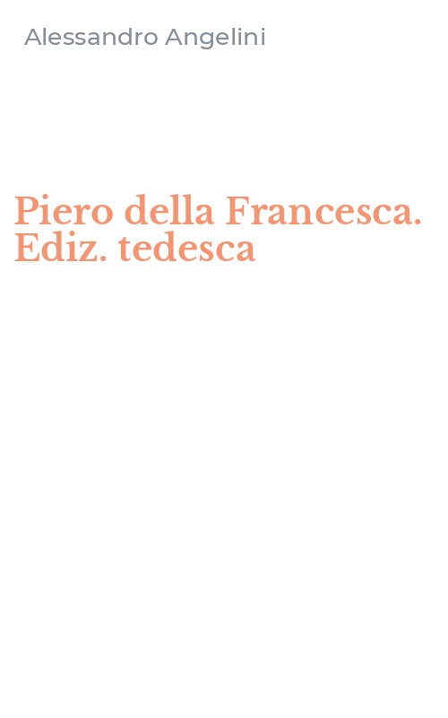 Piero della Francesca. Ediz. tedesca