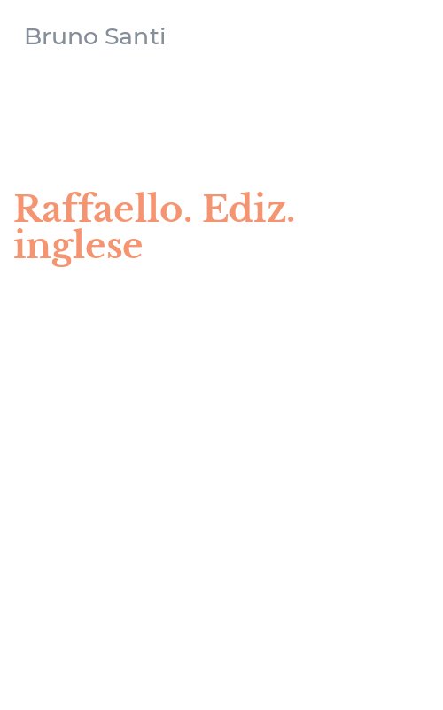 Raffaello. Ediz. inglese