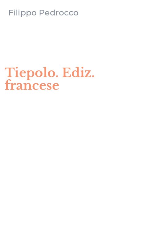 Tiepolo. Ediz. francese