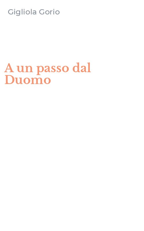 A un passo dal Duomo