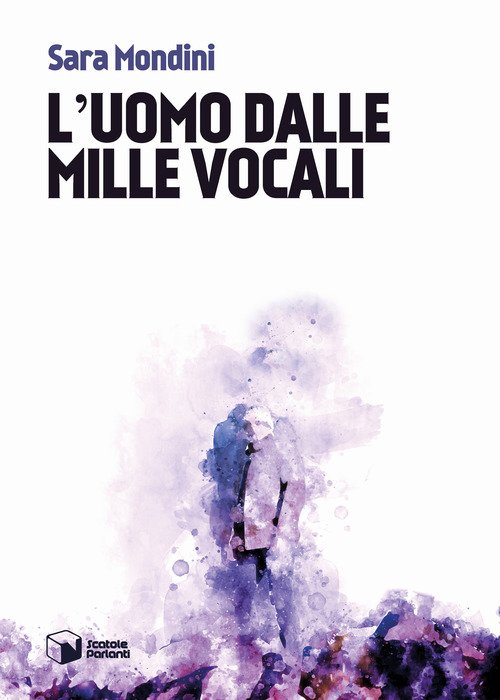 L'uomo dalle mille vocali