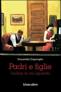 Padri e figlie. L'eclissi di uno sguardo