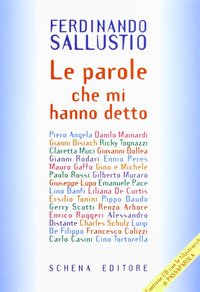 Le parole che mi hanno detto