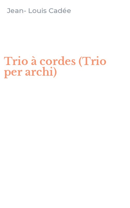 Trio à cordes (Trio per archi)