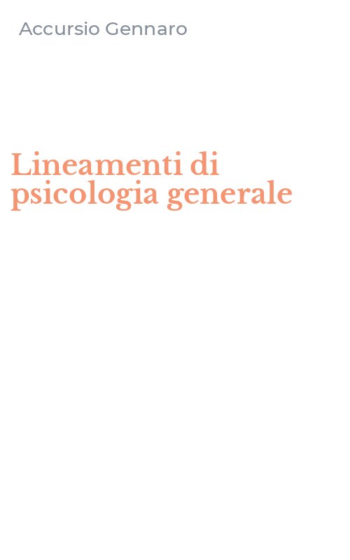Lineamenti di psicologia generale