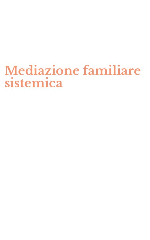 Mediazione familiare sistemica