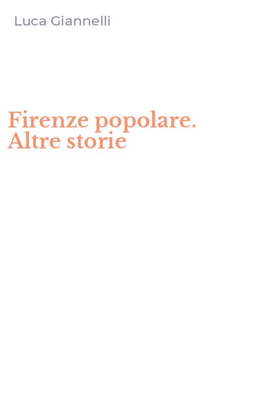 Firenze popolare. Altre storie