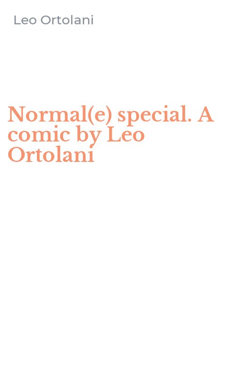 Normal(e) special. A comic by Leo Ortolani