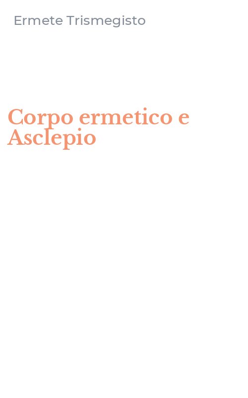 Corpo ermetico e Asclepio